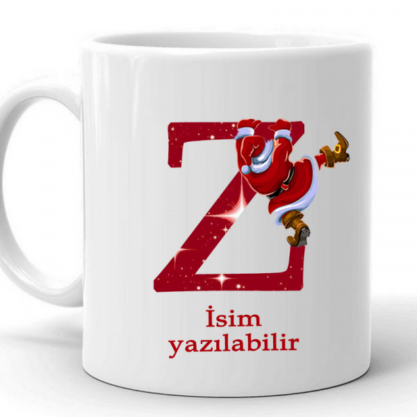 Yeni Yıl Noel Baba Temalı " Z " Harf Ve Isim Yazılabilir Kişiye Özel Kupa Bardak