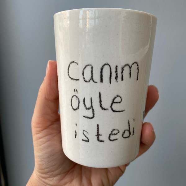 Porselen ' Canım Öyle İstedi' Kupa